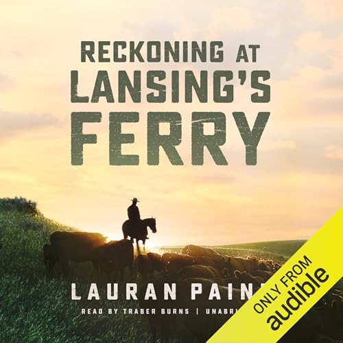 Reckoning at Lansing’s Ferry Audiolivro Por Lauran Paine capa