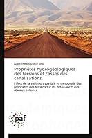 Propria(c)Ta(c)S Hydroga(c)Ologiques Des Terrains Et Casses Des Canalisations 383814788X Book Cover