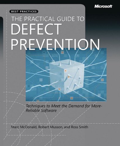The Practical Guide to Defect Prevention (Developer Best Practices)