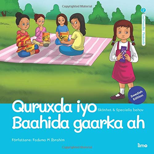 Quruxda iyo Baahida gaarka ah: Skönhet & Speciella behov (Swedish and Somali Edition) (ILMO Somali-Swedish Series)