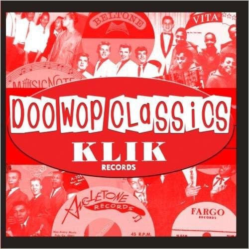 Vol. 5-Doo-Wop Classics (Klik Records)