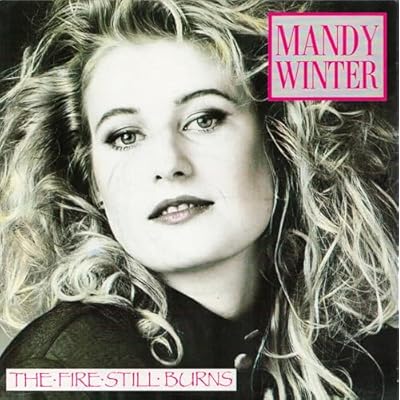 Fire still burns (1988) / Vinyl single