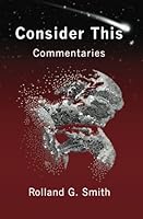 Consider This: Commentaries 0992092051 Book Cover