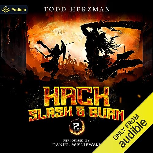 Hack, Slash &amp;amp; Burn 2 by Todd Herzman episode artwork