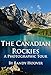 The Canadian Rockies: A Photographic Tour