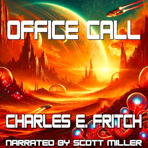 Office Call by Charles E. Fritch cover art