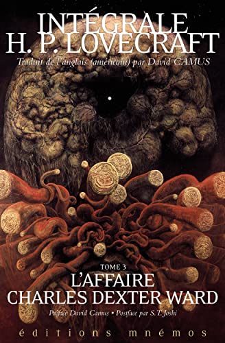 Intégrale Lovecraft tome 3: L'affaire charles dexter...
