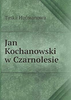 Paperback Jan Kochanowski w Czarnolesie [Polish] Book