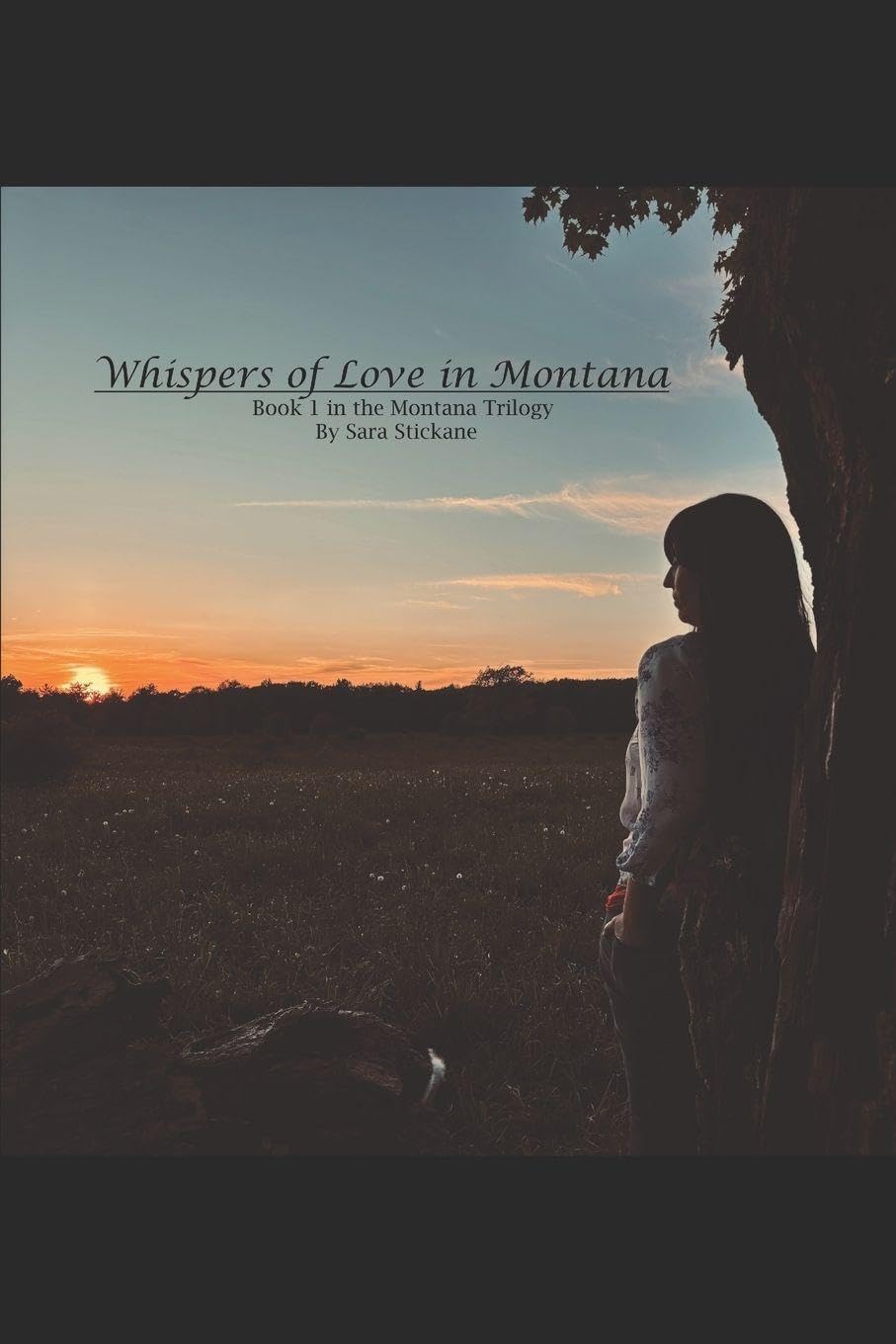 Whispers of Love in Montana: Book 1 in the Montana Trilogy