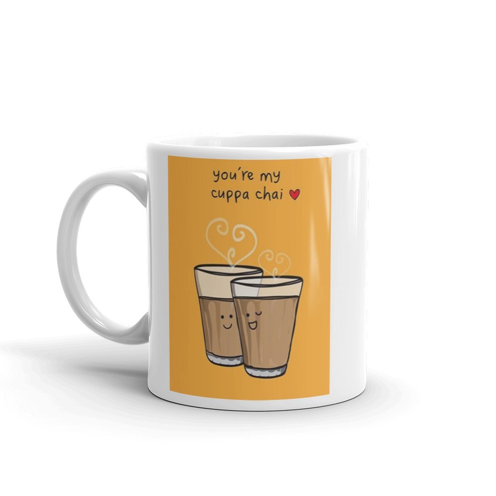 You are My Cuppa Chai | Turnhover | Coffee Mug