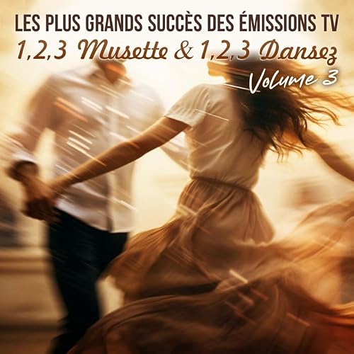 CD Accordéon Les Plus Grands Succès Emissions TV "123 Musette & Dansez" Vol.03