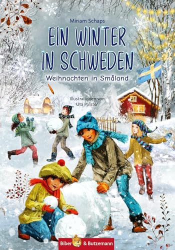 Ein Winter in Schweden - Weihnachten in Småland: Kinderkrimi, Ferienabenteuer und Reiseführer für Kinder - Südschweden im Winter