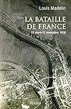  La bataille de France: 21 mars - 11 novembre 1918