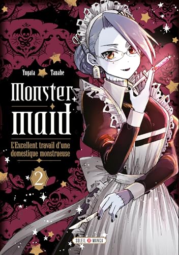 Monster Maid : L'excellent travail d une domestique monstrueuse — Tome 2