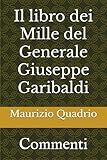 quarto grado  Il libro dei Mille del Generale Giuseppe Garibaldi: Commenti
