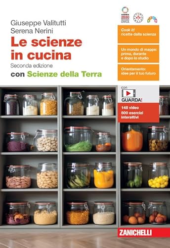 9788808561848 Le scienze in cucina. Con Scienze della Terra. Per le Scuole superiori. Con espansione online