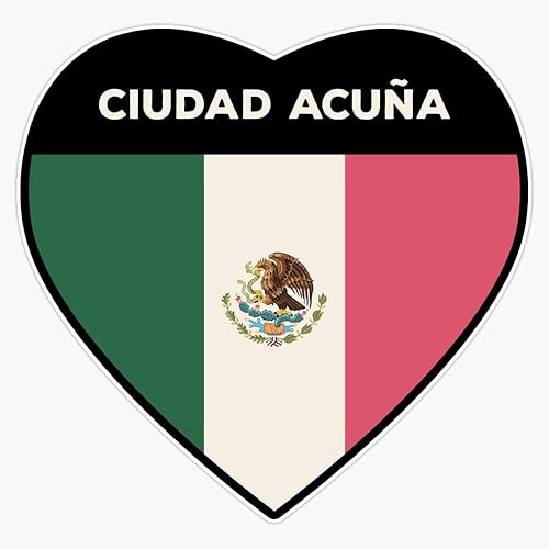 Ciudad Acuã±A Coahuila Mexico is My Proud Homeland, Made in Ciudad Acuã±A - Adhesivo de vinilo para parachoques de 5 pulgadas