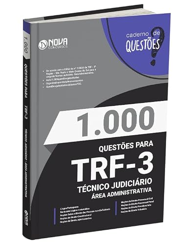 Livro 1.000 Questões Gabaritadas TRF 3 - Técnico Judiciário - Área Administrativa