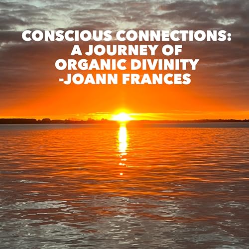 『A Conscious Connection: Journey of Organic Divinity』のカバーアート