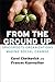 From the Ground Up: Grassroots Organizations Making Social Change