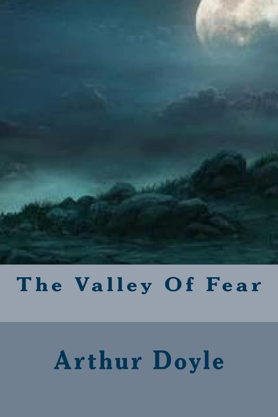The Valley Of Fear