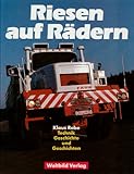 verlag klaus rabe tag der offenen tür  Riesen auf Rädern. Technik, Geschichte und Geschichten.