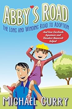 Abby's Road, the Long and Winding Road to Adoption