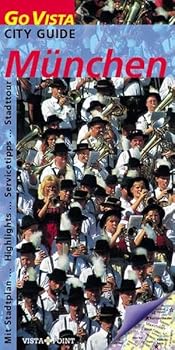 Perfect Paperback München. Go Vista. City Guide. [German] Book