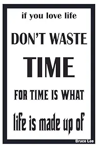 Go Green Tale Motivation Quotation Wall Sticker Poster on Don't Waste Time|Inspirational Sticker Poster For Hostels, Youth Room, Colleges, Office|1Pc