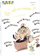 Download ALFONCE PRODUCTION JEANNIN FREDERIC - QU'EST-CE CAISSE? Méthode et pédagogie Percussion Autre percussion PDF