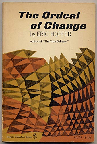 The Ordeal of Change B0000CM5OR Book Cover