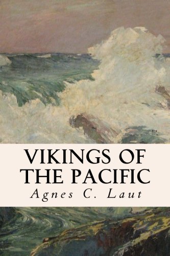 Vikings of the Pacific 1508824916 Book Cover