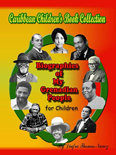Image of Biographies of My Grenadian People for Children
