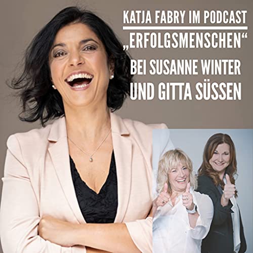 31. Erfolgsmensch Katja Fabry