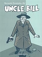 Uncle Bill 6079436590 Book Cover