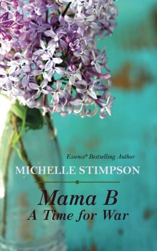 Mama B: A Time for War