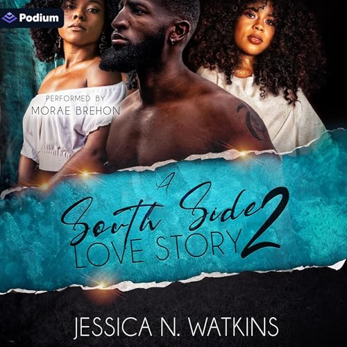 A South Side Love Story 2 by Jessica N. Watkins episode artwork