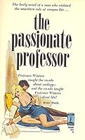 The Passionate Professor B001F9GWPM Book Cover