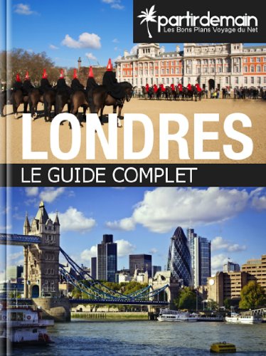 Télécharger Londres, le guide complet PDF Ebook En Ligne