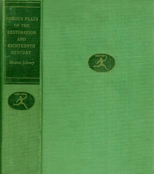 Twelve Famous Plays of the Restoration and Eighteenth Century: An Anthology (Includes: The Country Wife, Allfor Love, Venice Preserv'd, Love for Love, The Provok'd Wife, The Way of the World, The Beau