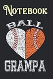  Composition, Journal Notebook: Funny Baseball Grampa Ball Grampa Softball Gifts Men 6 in x 9 in x 100 Lined and Blank Pages for Notes, To Do Lists, Notepad, Journal Gift for your beloveds