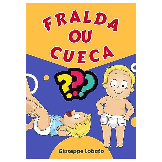 Fralda ou cueca?