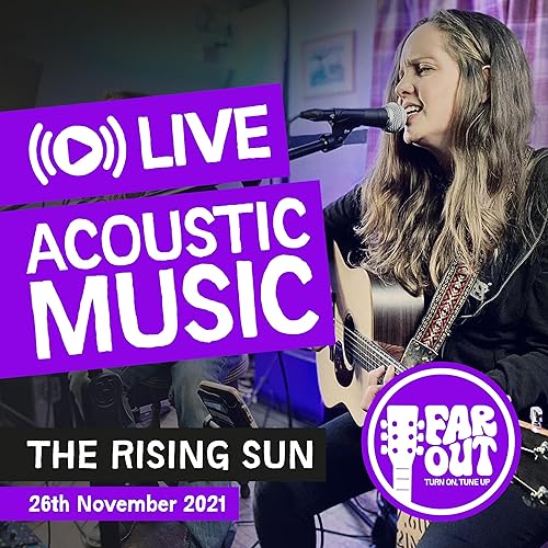 『Live Acoustic Music Show - The Rising Sun (26th November 2021)』のカバーアート
