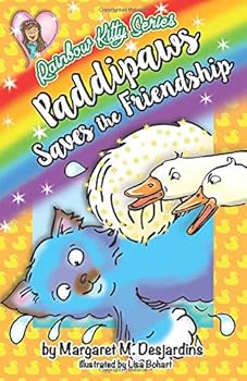 Paperback Paddipaws Saves the Friendship (Rainbow Kitty) (Volume 2) Book