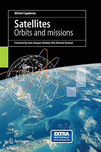 Télécharger Satellites : Orbits and missions (1Cédérom) PDF Ebook En Ligne