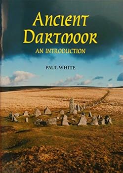 Paperback Ancient Dartmoor Book