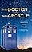 The Doctor and the Apostle