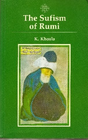 The Sufism of Rumi 0906540933 Book Cover