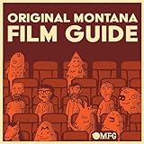  Original Montana Film Guide