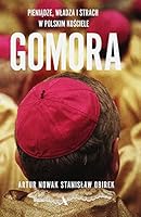 Gomora. Wladza, strach i pieniadze w polskim Kosciele 8326837385 Book Cover